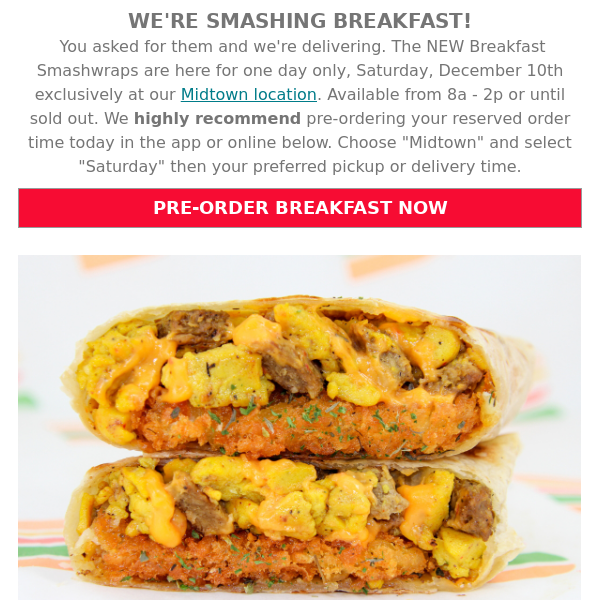 New Breakfast Smashwraps - 1 Day Only