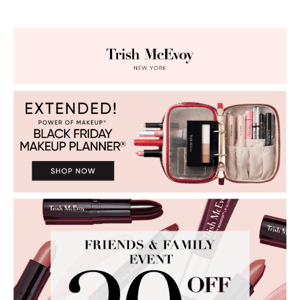 Black Friday extended: Makeup Planner® last chance!