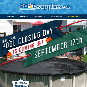 Are You Ready? National Pool Closing Day Is Coming!