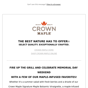 Crown Maple Memorial Day Weekend Favorites - SAVE 20% Promo & FREE Shipping over $75