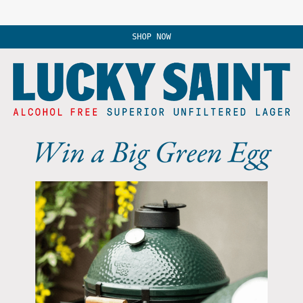 WIN: A Big Green Egg