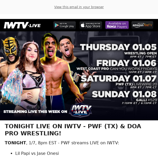 TONIGHT LIVE ON IWTV - PWF (TX) & DOA!