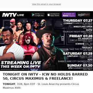 TONIGHT on IWTV - ICW NHB, Circus Maximus & Freelance!