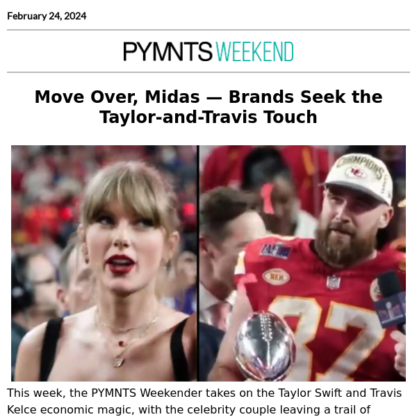 The Week in Review (Plus ... Brands Seek the Taylor-and Travis-Touch)