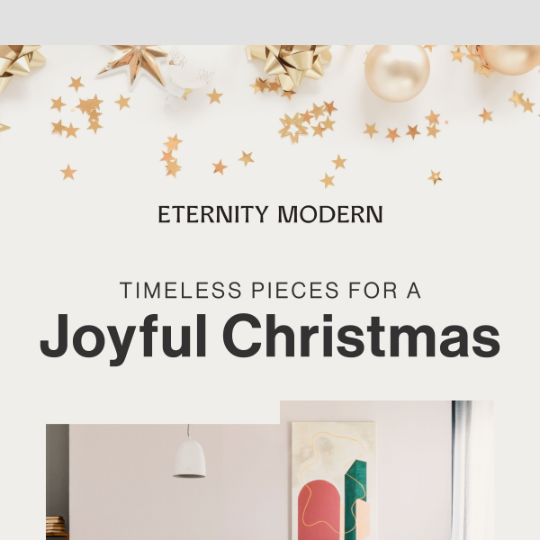 Feel the Warmth of Christmas with Eternity Modern