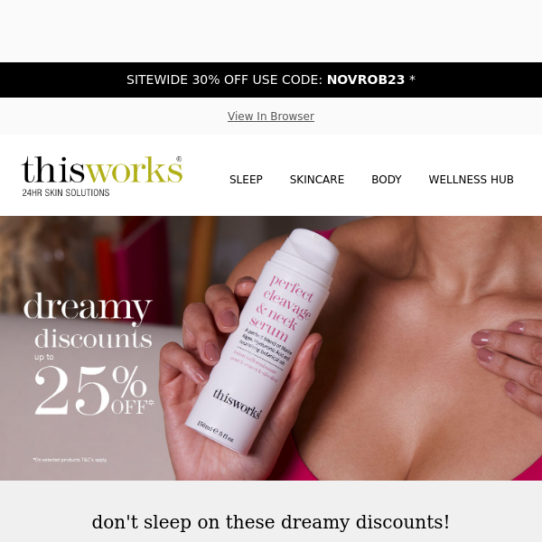 Dreamy discounts - up to 25% off!