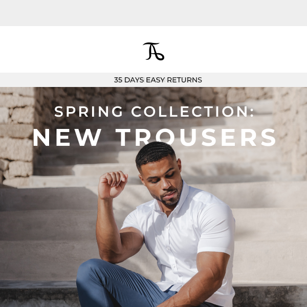 Spring Collection | Spotlight on Trousers.