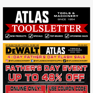 DEWALT Fathers Day Flash Sale Up to 40% OFF! Online ONLY :)