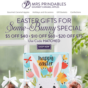 BIG Easter savings (up to $20) are hopping away soon!