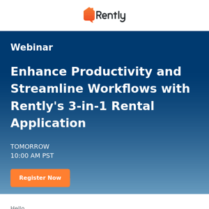 Don't miss our Webinar: Enhance Productivity and Streamline Workflows with Rently's 3-in-1 Rental Application