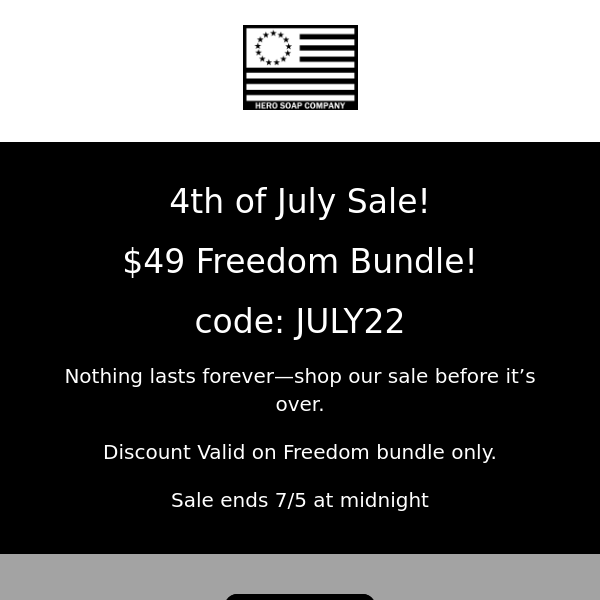 Happy 4th Of July! $49 Freedom Bundles!Code: July22