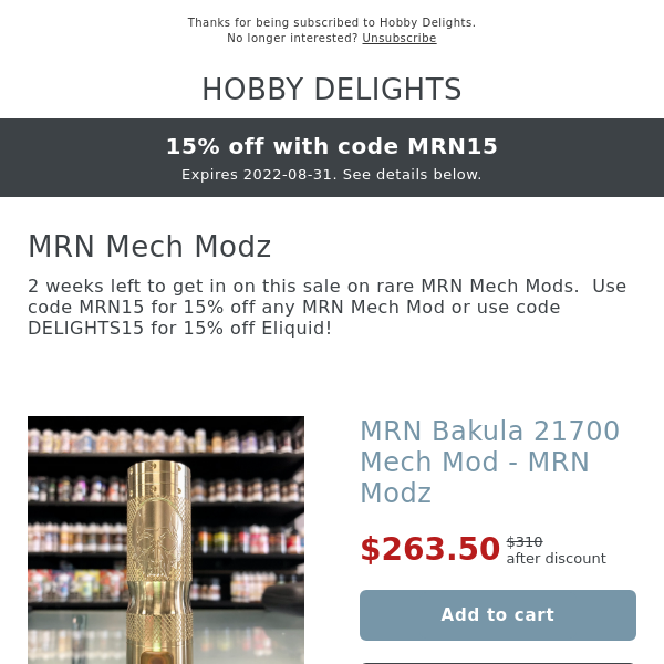 15% off all MRN Mech Mods