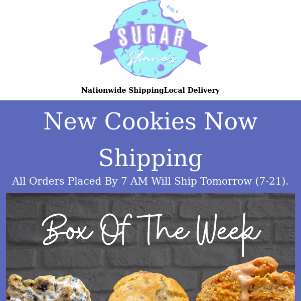 New Cookies Now Shipping