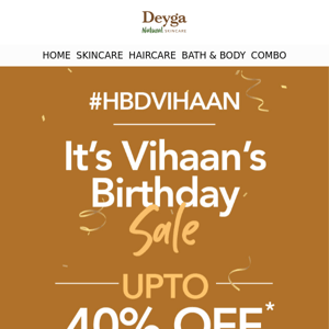 SURPRISE!🤯 Vihaan's Birthday SALE got Extended!