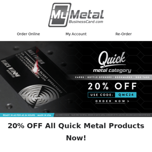 Quick Metal Products 20% OFF ⚡️