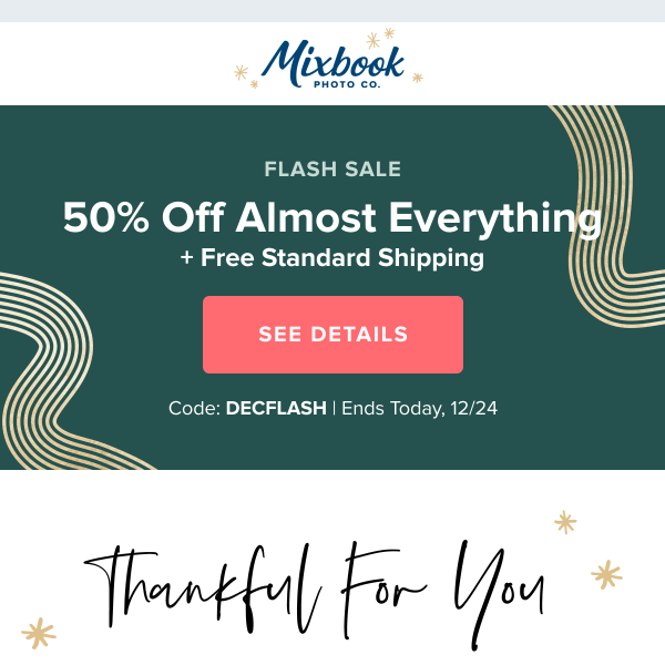 We're thankful for you, Mixbook!