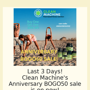 Clean Machine's Anniversary BOGO50 sale!!