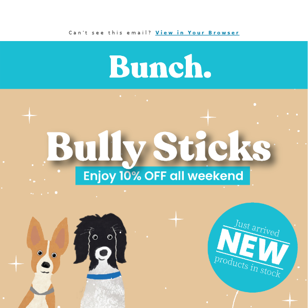 Bully Sticks are back ❤️ Odourless Too 👃