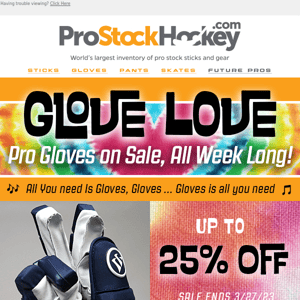 Glove Love Sale Begins ✌️ Save up to 25% Off