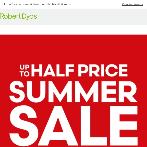 Up to half price SUMMER SALE now on