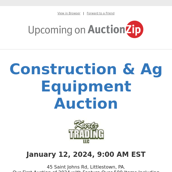 Construction & Ag Equipment Auction