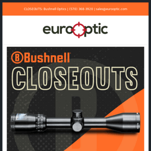 CLOSEOUTS: Bushnell Optics Starting at $59.99!