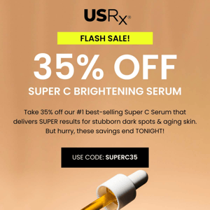 35% off Super C today ONLY