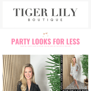 Party Looks For Less, Tiger Lily Boutique 💖