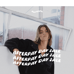 AFTERPAY DAY SALE // 2 DAYS LEFT