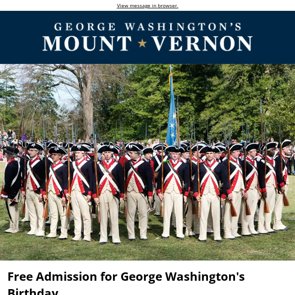 Upcoming Events: Free Admission for George Washington’s Birthday