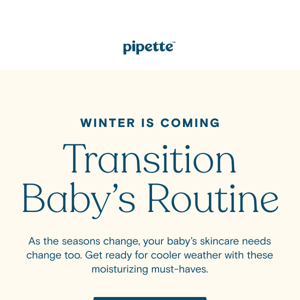 Transition baby’s routine