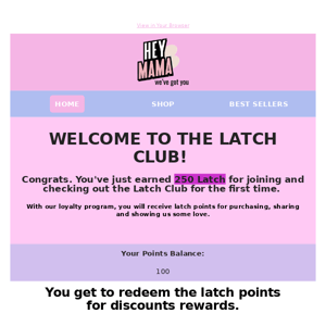 Welcome to The Hey Mama Latch Club