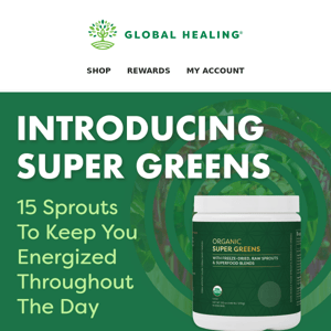 SUPER GREENS just touched down!!