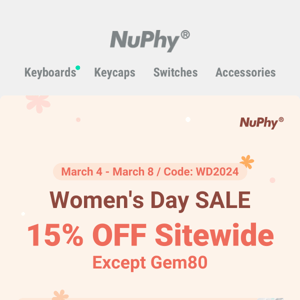 Save 15% - Women's Day Sale!