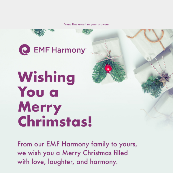 🎄 Merry Christmas from the EMF Harmony Family!