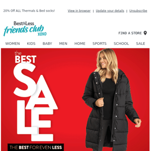 The Best Sale is ON - Get the best for even less!