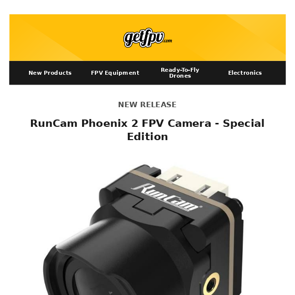 🚀🔥 New Product: RunCam Phoenix 2 FPV Camera  |  Back in Stock: ZOHD Gear, Lumenier Tools  🔥🚀