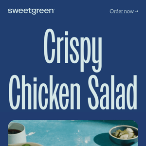 Our new Crispy Chicken Salad