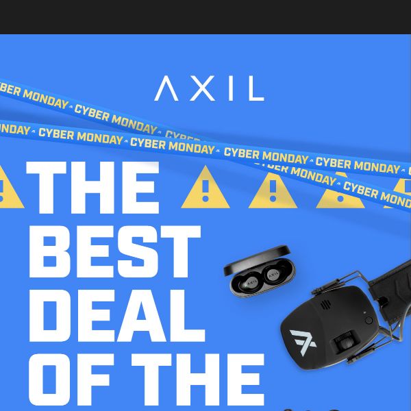 Last Day for the Best Deals of the Year at AXIL