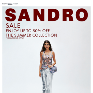 SANDRO Subscribers Only!