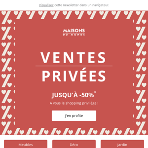 Jusqu'à -50% : c'est les Ventes Privées ! 🔥