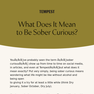 What does it mean to be sober curious?💡