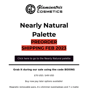 Nearly Natural Palette Preorder