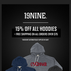 Last Day for the 19nine Hoodie Launch Promo!