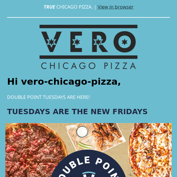 Vero Chicago Pizza Newsletter