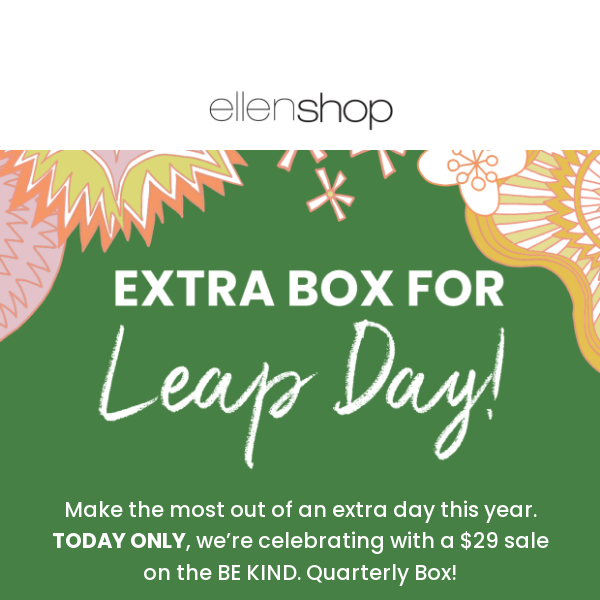 Leap Day Special: Only $29