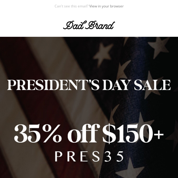 President's Day Savings  🇺🇸