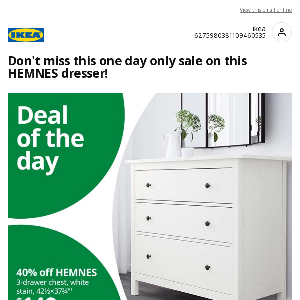 IKEA, 40% off this HEMNES dresser today only, online only!