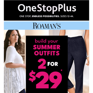 2 for $29: Build your go-to summer outfit for less!