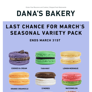 Last Chance for March's Seasonal Variety Pack!